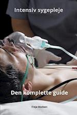 Intensiv sygepleje den komplette guide