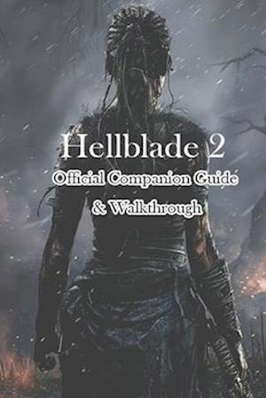 Hellblade 2 Official Companion Guide & Walkthrough