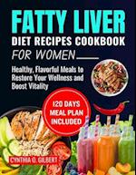 Fatty Liver Diet Recipes Cookbook for Women