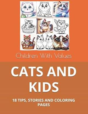 Få Cats and Kids af Children With Values som Paperback bog på engelsk