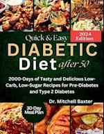 Quick & Easy Diabetic Diet After 50