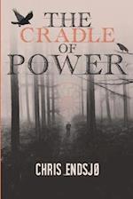 The Cradle of Power
