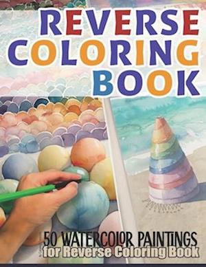 Reverse Coloring Book