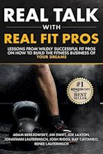 Real Talk With Real Fit Pros