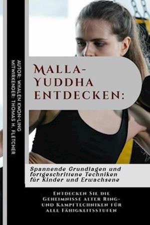 Malla-Yuddha entdecken