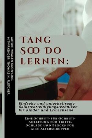 Tang Soo Do lernen