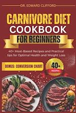 Carnivore Diet Cookbook for Beginners