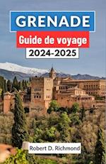 Grenade Guide de voyage 2024-2025