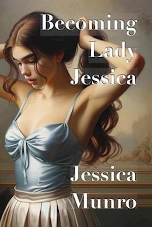 Becoming Lady Jessica