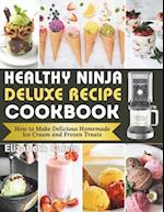 Healthy Ninja Creami Deluxe Recipe Cookbook