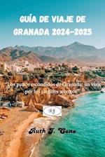 Guía de Viaje de Granada 2024-2025