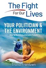 Your Politician & The Environment