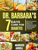 Dr. Barbara's 7 Days Cure for Diabetes