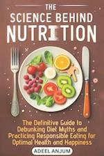 The Science Behind Nutrition