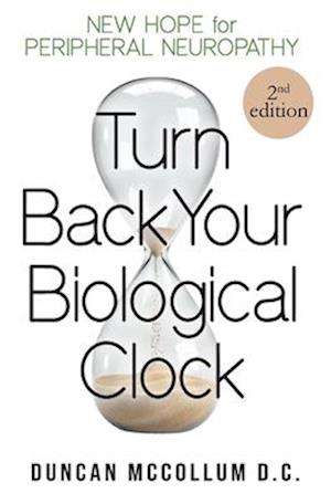 Turn Back Your Biological Clock