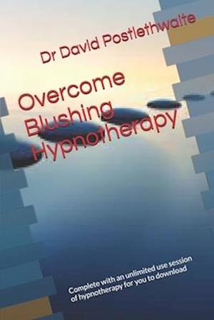 Overcome Blushing Hypnotherapy