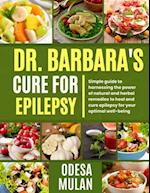 Dr. Barbara's Cure for Epilepsy