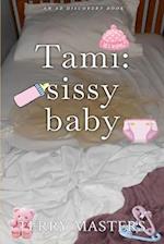 Tami - sissy baby