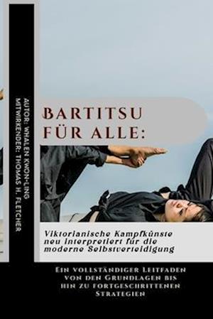 Bartitsu für alle