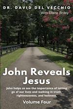 John Reveals Jesus