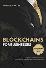 Blockchains for Businesses