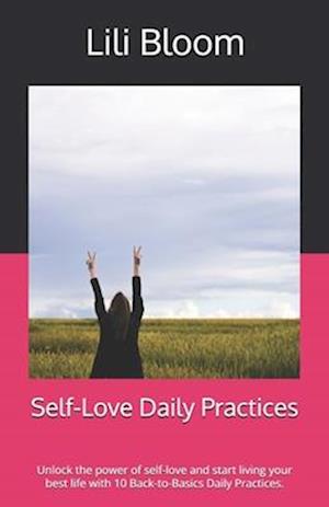 Self-Love Daily Practices