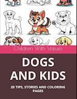 Dogs and Kids