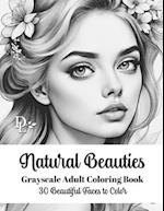 Natural Beauties - Grayscale Adult Coloring Book