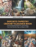 Dive into Tapestry Crochet Elegance Book