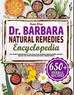 The Dr. Barbara Natural Remedies Encyclopedia