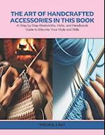 The Art of Handcrafted Accessories in this Book