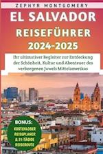 El Salvador Reiseführer 2024-2025