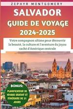 Salvador Guide De Voyage 2024-2025