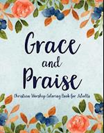 Grace and Praise