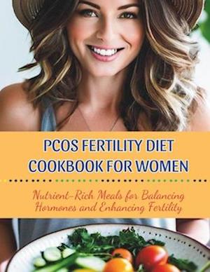 Pcos Fertility Diet Cookbook For Women