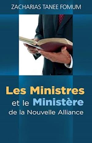 Les Ministres et le Ministère de la Nouvelle Alliance