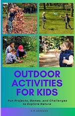 Outdoor Activities for Kids