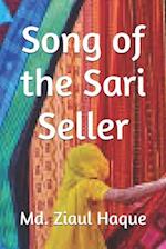 Song of the Sari Seller