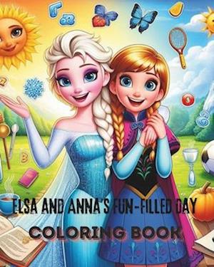 Elsa and Anna's Fun-Filled Routine