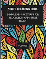 50 Mindful Patterns for Relaxation and Stress Relief. Vol. 1