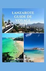 Lanzarote Guide de Voyage