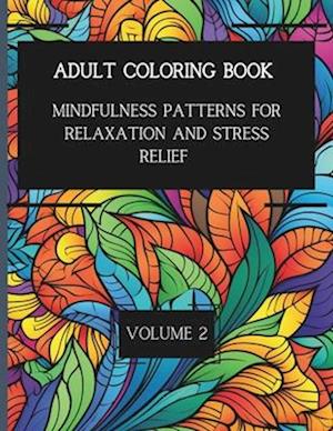 50 Mindful Patterns for Relaxation and Stress Relief. Vol. 2