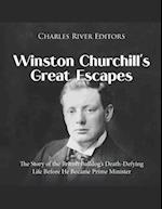 Winston Churchill's Great Escapes