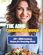 The ADHD Cookbook for Women