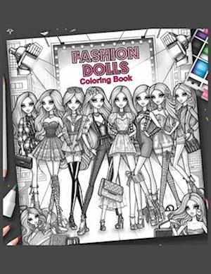 Fashion Dolls Coloring Book