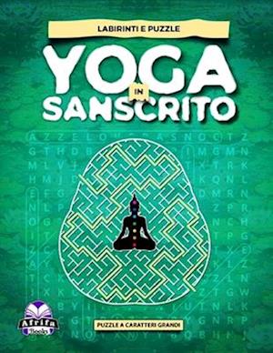 Labirinti E Puzzle Yoga in Sanscrito