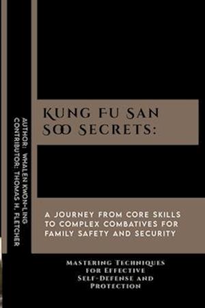 Kung Fu San Soo Secrets