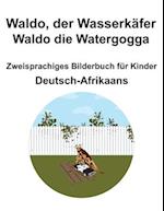 Deutsch-Afrikaans Waldo, der Wasserkäfer / Waldo die Watergogga Zweisprachiges Bilderbuch für Kinder