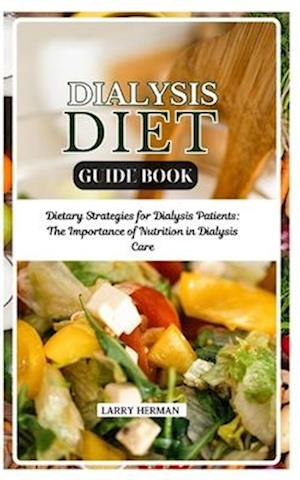 Dialysis Diet Guide Book