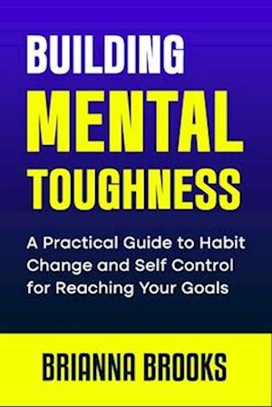 Building Mental Toughness